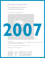 Executive Excess 2007: The Staggering Social Cost of U.S. Business Leadership
